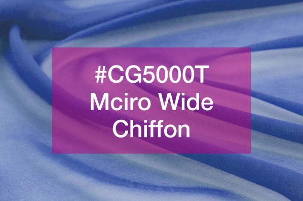 ＜規格変更に伴う新商品のご案内＞#CG5000T 広幅マイクロシフォン
